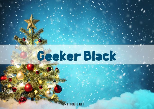Geeker Black example